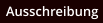 Ausschreibung